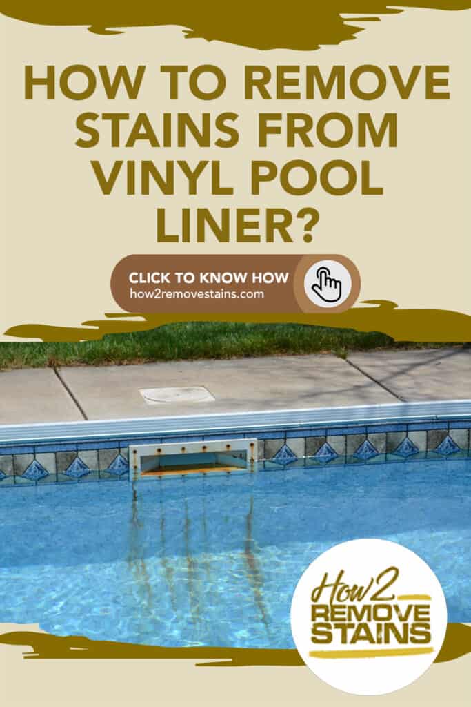 How To Remove Rust Stain From Vinyl Pool Liner - LoveMyPoolClub.com